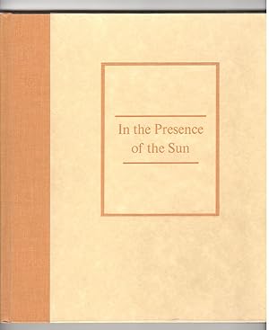 IN THE PRESENCE OF THE SUN: Stories And Poems, 1961-1991
