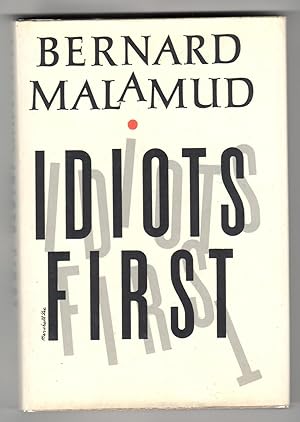 IDIOTS FIRST.