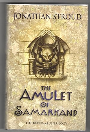 THE BARTIMAEUS TRILOGY: The Amulet Of Samarkand, The Golem's Eye, and Ptolemy's Gate.