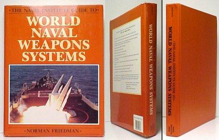 World Naval Weapons Systems (The Naval Institute guide to...)