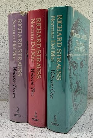 RICHARD STRAUSS A Critical Commentary On His Life & Works. 3 Volumes