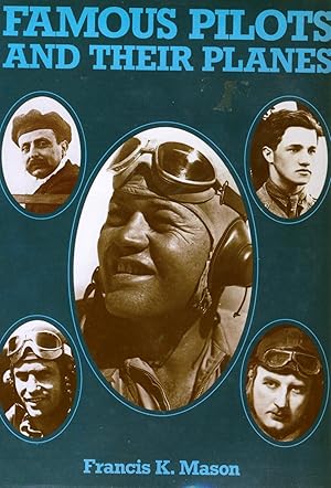 Famous Pilots & Their Planes