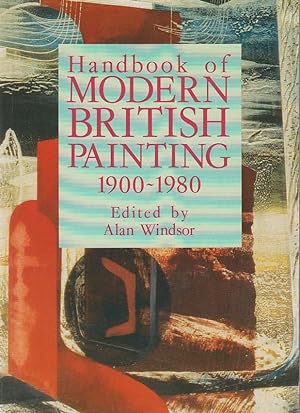 The Handbook of Modern British Painting 1900-1980