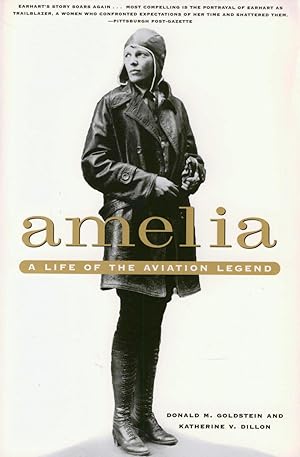 Amelia, The Centennial Biography of an Aviation Pioneer