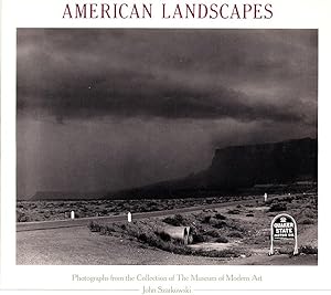 American Landscapes: Photographs from the Collection of the Museum of Modern Art