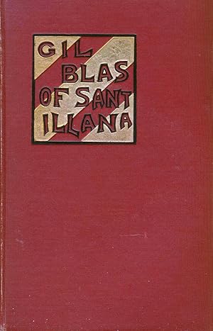 Gil Blas of Santillana, with Introduction, Life and Noets, in 4 Volumes