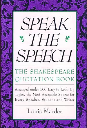 Speak The Speech, The Shakespearian Quotation Book