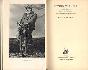 Flying Witness - Harry Harper and the Golden Age of Aviation