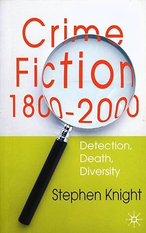 Crime Fiction 1800-2000, Detection, Death, Diversity