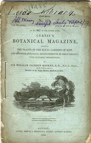 Curtis's Botanical Magazine, Third Series No 172, Vol XV, April 1859 , or No 867 of the Entire Work