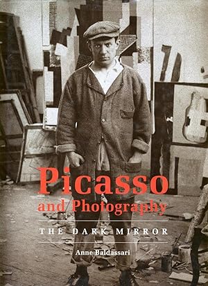 Picasso and Photography, The Dark Mirror