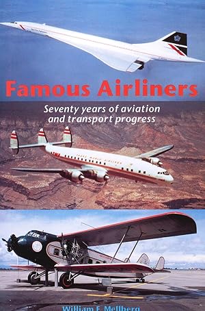 Famous Airliners, Seventy Years of Aviation and Transport Progress