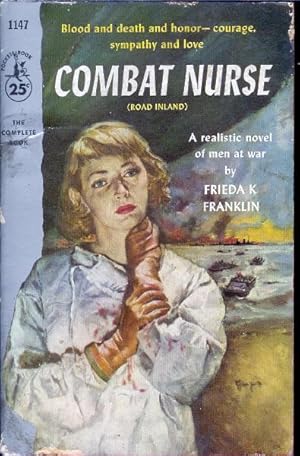 Combat Nurse (aka Road Inland)