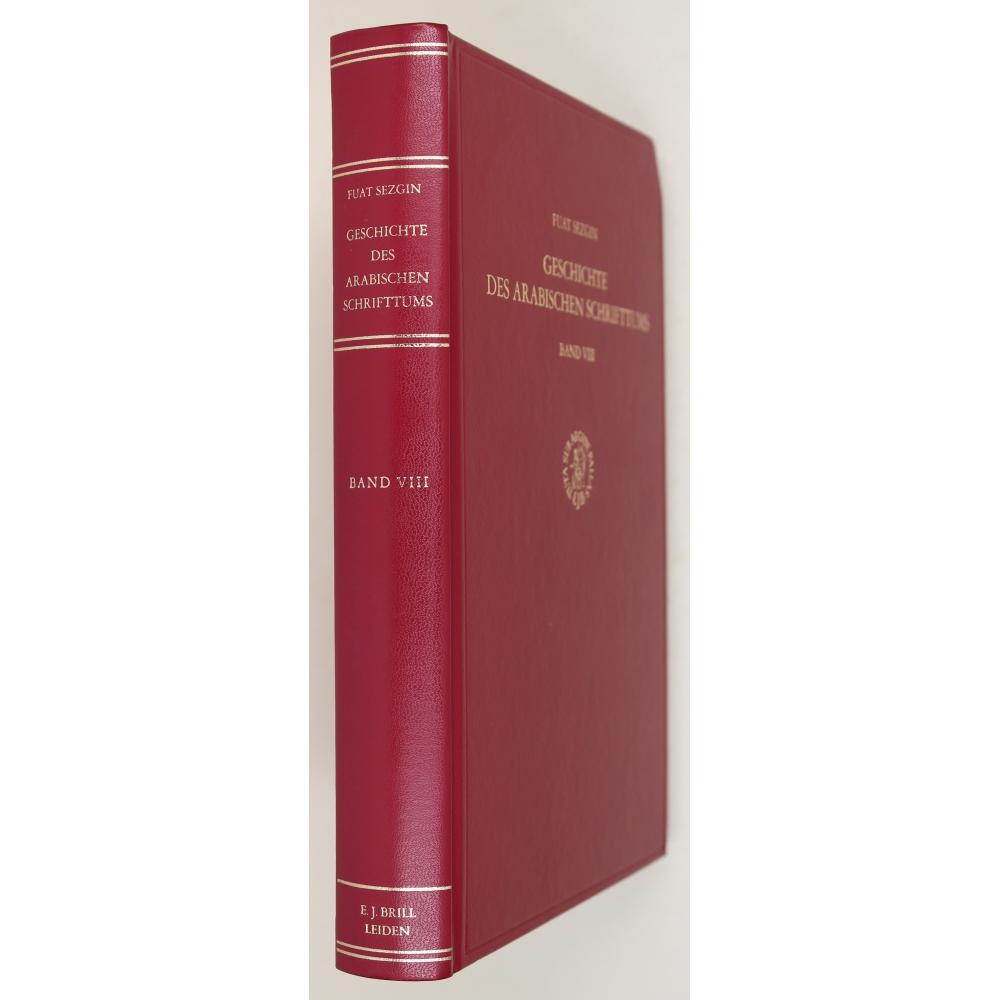 Geschichte Des Arabischen Schrifttums, Band VIII: Lexikographie. Bis CA. 430 H