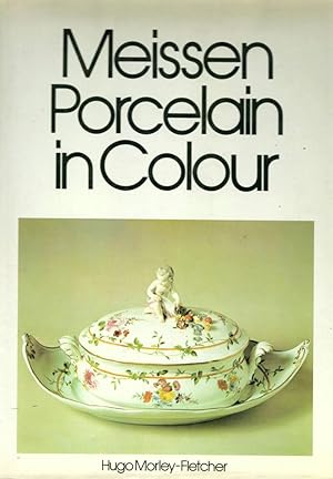 Meissen Porcelain in Colour