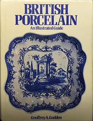 British Porcelain: An Illustrated Guide