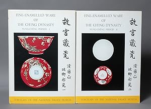 Fine-Enamelled Ware of the Ch'ing Dynasty, Yung-Chêng period (2 volumes)