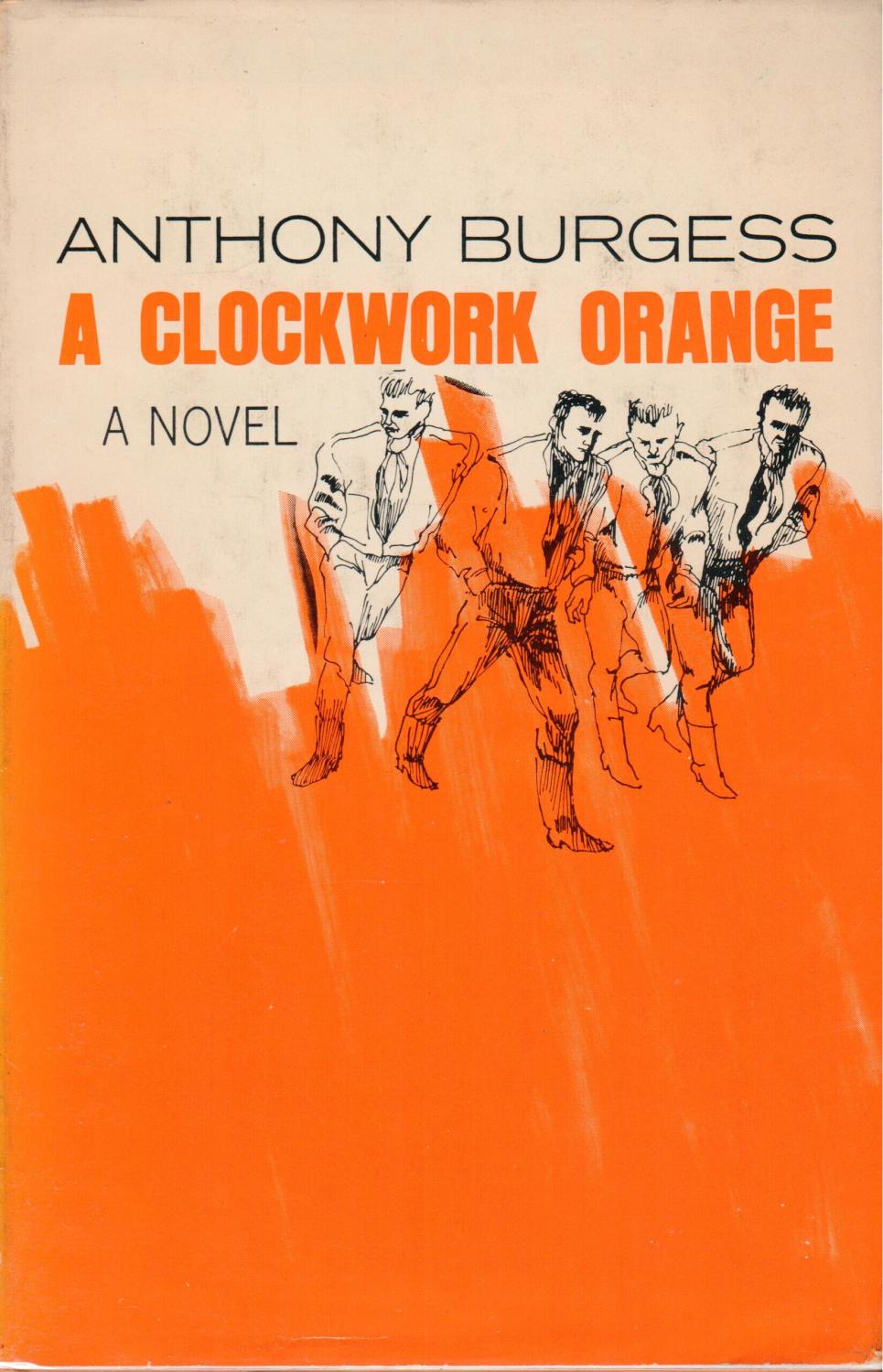the theme of free will in a clockwork orange by anthony burgess the theme of free will in a clockwork orange by anthony burgess