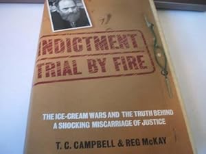 Indictment Trial By Fire