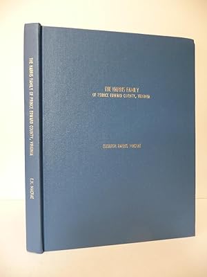 The Harris Family of Prince Edward County, Virginia, (Inscribed by the author)