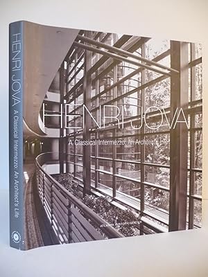 Henri Jova: A Classical Intermezzo: An Architect's Life, (Inscribed by Henri Jova and the author)