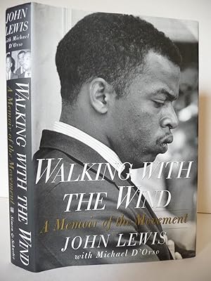 Walking With The Wind: A Memoir of the Movement, (Inscribed, Limited, First Edition, First Printing)
