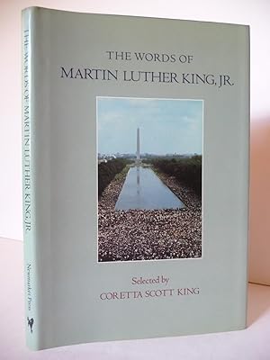 The Words of Martin Luther King, Jr., (Signed by Coretta Scott King)
