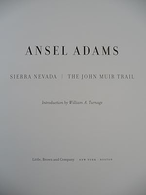 Sierra Nevada: The John Muir Trail: Adams, Ansel