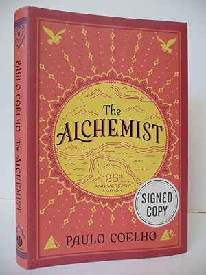 The Alchemist: 25th Anniversary Edition, (SIGNED FIRST EDITION, FIRST PRINTING)