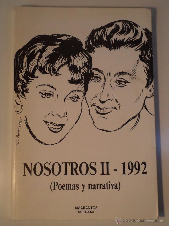 NOSOTROS II. 1992 (POEMAS Y NARRATIVA)