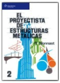 El Proyectista De Estructuras Metalicas Tomo 2 (12da.edicion - Nonnast, Robert