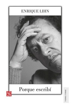 Porque Escrib’ - Lihn, Enrique - LIHN, ENRIQUE