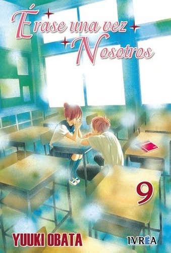 Erase Una Vez Nosotros 09 - Yuuki Obata - YUUKI OBATA