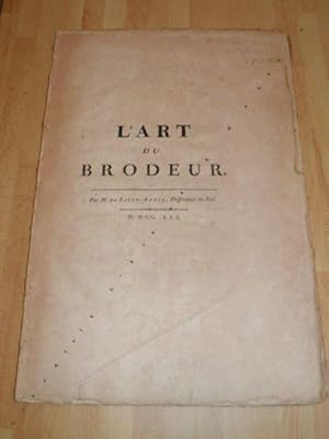 L'Art du Brodeur. La Description des Arts et Métiers.
