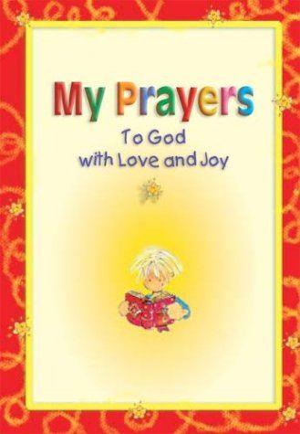 My Prayers to God with Love and Joy - Forte, Bruno