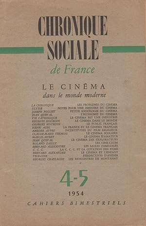 Chronique Sociale de France 4-5 1954 : Le cinéma dans le monde moderne