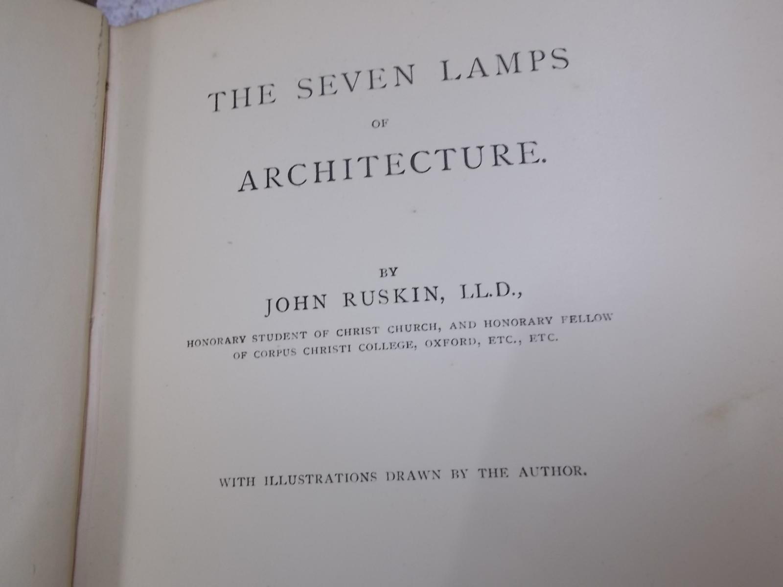 the seven lamps of architecture the seven lamps of architecture