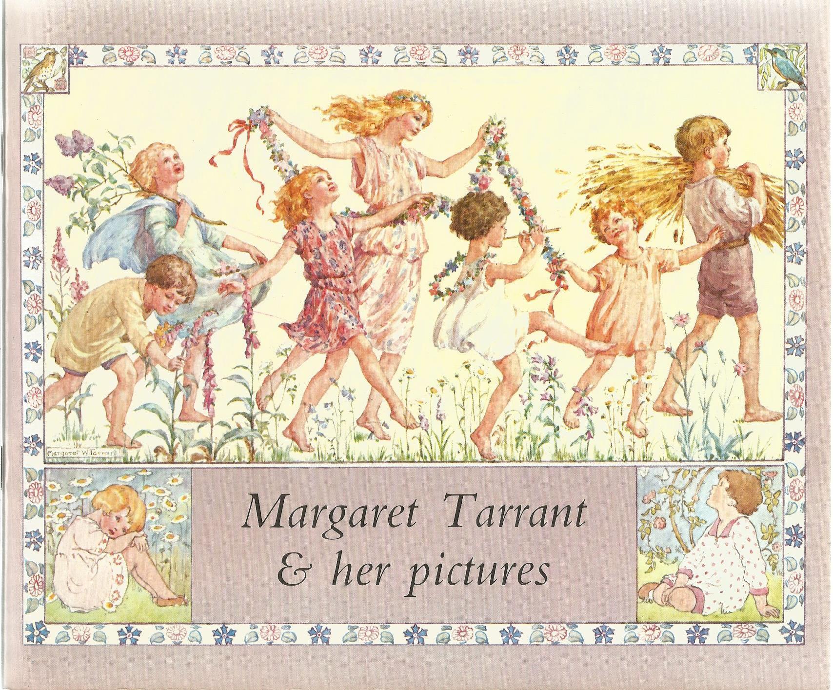 Margaret Tarrant and her pictures. by GURNEY, John. With illustrations by  Margaret TARRANT.: (1982) | John Williams