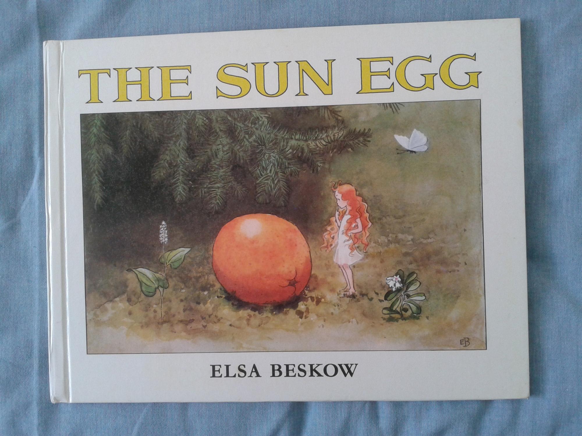 The Sun Egg. - BESKOW, Elsa.