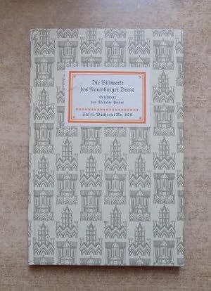 Die Bildwerke des Naumburger Doms - Mit einem Geleitwort von Wilhelm Pinder.