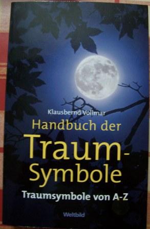 Handbuch der Traum-Symbole - Traum-Symbole von A - Z.