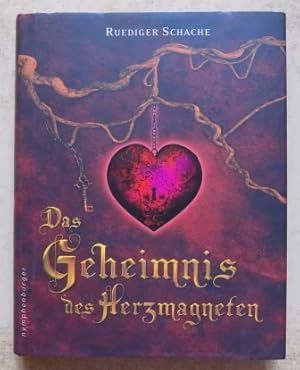 Das Geheimnis des Herzmagneten.