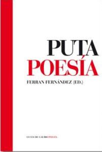 PUTA POESIA - Ferran Fernández (ed.)