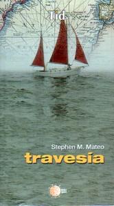 TRAVESIA - Stephen M. Mateo