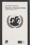 MUJERES Y NACIONES UNIDAS: Igualdad, desarrollo y paz - Irene Rodríguez Manzano