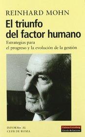 El triunfo del factor humano/ The Triumph of the Human Factor