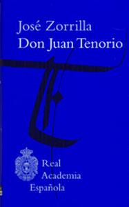 DON JUAN TENORIO - José Zorrilla