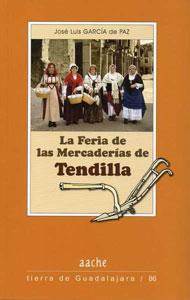 LA FERIA DE MERCADERÍAS DE TENDILLA