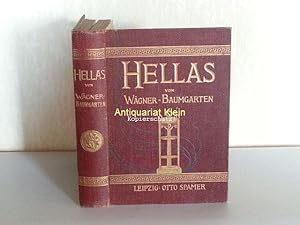 Hellas. Das Land und Volk der alten Griechen.