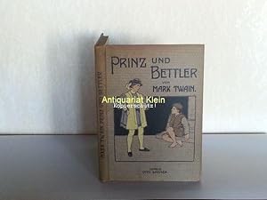 Prinz und Bettelknabe. Frei nach dem Amerikanischen des Mark Twain von Rudolf Brunner.